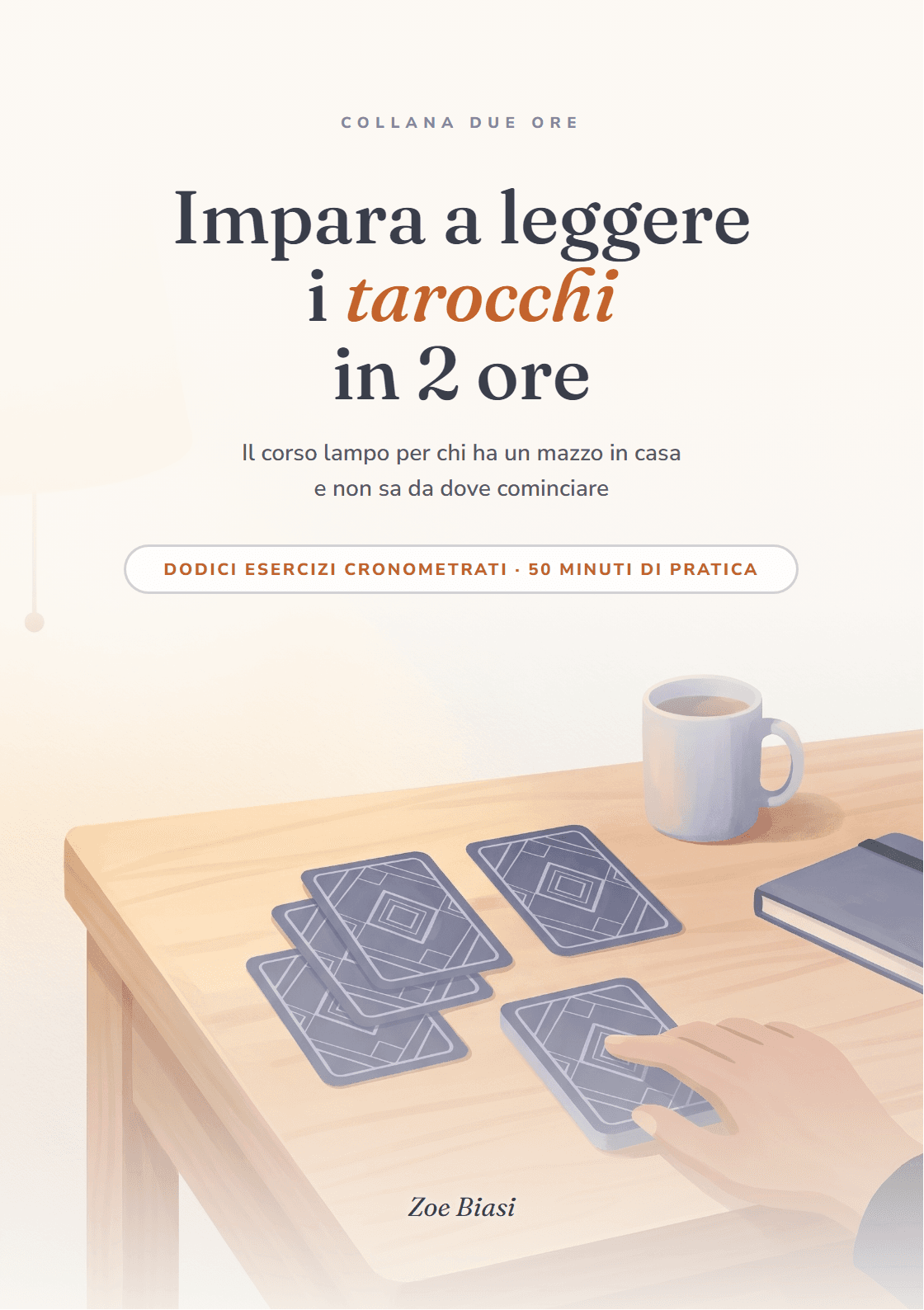 Copertina di Impara a leggere i tarocchi in 2 ore